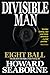 DIVISIBLE MAN - EIGHT BALL - Large Print Edition
