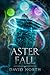 Aster Fall (Guardian of Aster Fall)