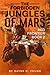 The Forbidden Jungles of Mars: Red Frontier Book 2