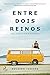 Entre dois reinos: Uma cura e um recomeço