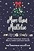 More than Mistletoe: Twelve Christmas stories of kisses, wishes and near misses. (The Christmas Collective - Mistletoe Stories)