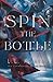 Spin the Bottle (The Summervale Series)