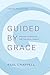 Guided by Grace: Servant Leadership for the Local Church