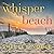 Whisper Beach by Shelley Noble