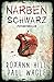 Narbenschwarz: Psychothriller (Dr. Evelin Wolf und Alex Gutenberg) (German Edition)
