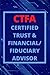 CTFA Certified Trust and Financial/Fiduciary Advisor: 450+ Exam Practice & Review Questions for CTFA by ABA