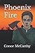 Phoenix Fire: Severed Ties
