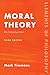 Moral Theory: An Introduction