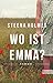 Wo ist Emma?