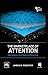 The Marketplace of Attention: How Audiences Take Shape in a Digital Age