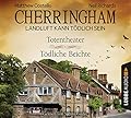 Cherringham - Folge 9 & 10: Landluft kann tödlich sein. Totentheater / Tödliche Beichte.