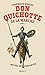 L'Ingénieux Hidalgo Don Quichotte de la Manche, tome 1 (Tome 1 )