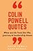 Colin Powell Quotes: Wise w...