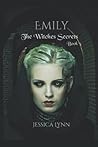 Emily: Book 3 of The Witches Secrets Emily: Book 3 of The Witches Secrets