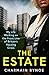The Estate: My Life Working on the Front Line of Britain's Housing Crisis