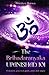 The Brihadaranyaka Upanishad 101: a modern, practical guide, plain and simple. (The Ancient Hindu Enlightenment Series)
