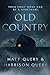 Old Country: The Reddit sensation, soon to be a horror classic for fans of Paul Tremblay