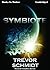 Symbiote by Trevor Schmidt from Books In Motion.com
