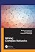 Mining Complex Networks