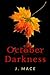 October Darkness