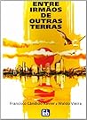 Entre Irmãos De O...