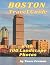 Boston Travel Guide with 10...