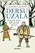 Dersu Uzala by Vladimir Klavdievič Arsen’ev