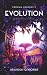 Evolution: Hard Science Fiction (Proxima Logfiles)