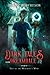 Dark Tales from Dreamdale #...