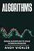 Algorithms: Design Algorithms to Solve Common Problems