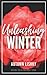Unleashing Winter (Wooing the Alpha)