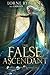 The False Ascendant: A Progression Fantasy Epic (Book 2 of The Menocht Loop Series)