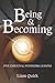 Being and Becoming: Five Essential Pathwork Lessons