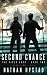 Second Chance (The River Saga Book Two)