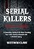 Serial Killers Russia and Canada: A Disturbing Journey in the Most Shocking True Crime Stories in Russian and Canadian History