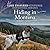 Hiding in Montana (The Rocky Mountain K9 Unit Series) (The Rocky Mountain K-9 Unit, 3)