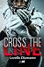 Cross the Line