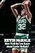 Kevin McHale: How Well Do Y...