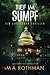Tief im Sumpf: Ein Mafia-Thriller (Ein Levi Yoder Thriller) (German Edition)