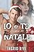 Io e Te prima di Natale (Gambolo' Series) (Italian Edition)