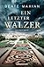 Ein letzter Walzer: Ein Wien-Krimi - Die Sarah-Pauli-Reihe 12