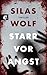 Starr vor Angst: Thriller - Der erste Fall für Jonas Starck (Ein Fall für Jonas Starck) (German Edition)