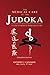 The Medical Care of the Judoka: A Guide to Medical Problems in Judo, Expanded Edition