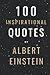 100 Inspirational Quotes By Albert Einstein That Will Change Your Life And Set You Up For Success