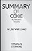 SUMMARY OF COKIE BY STEVEN V. ROBERTS: A Life Well Lived