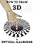How to Draw Optical Illusio...