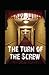 The Turn of the Screw