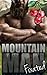 Mountain Man Fixated (Mounting Mountain Men)