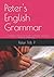 Peter's English Grammar: A Complete Version of English Grammar, including Rhetoric & Prosody