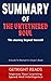 SUMMARY OF THE UNTETHERED SOUL By Michael A. Singer: The Journey Beyond Yourself | Improve Your Learning Speed And Intelligence